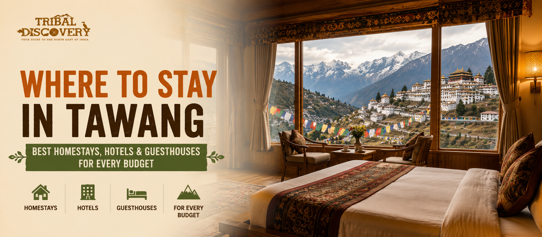 Where to Stay in Tawang: Best Homestays, Hotels and Guesthouses for Every Budget